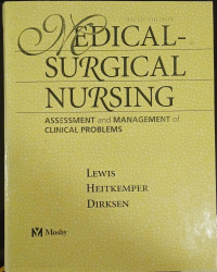 Medical-Surgical Nursing: assessment and management of clinical problems vol 1