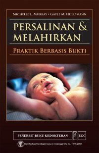 Persalinan & Melahirkan Praktik Berbasis Bukti