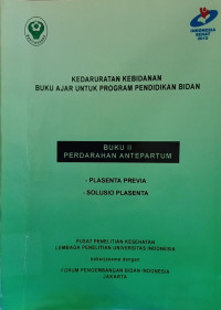 Kedaruratan Kebidanan Buku Ajar Untuk Program Pendidikan Bidan Buku II Perdarahan Antepartum