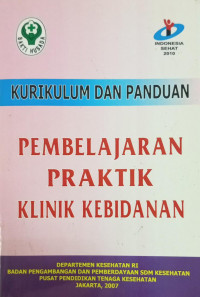 Kurikulum dan Panduan Pembelajaran Praktik Klinik Kebidanan