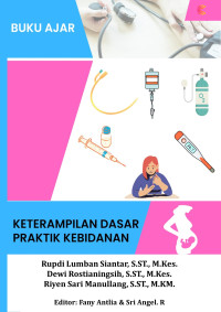 Buku Ajar Keterampilan Dasar Praktik Kebidanan