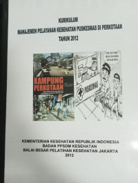 Kurikulum Manajemen Pelayanan Kesehatan Puskesmas di Perkotaan