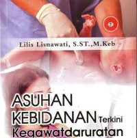 asuhan kebidanan terkini kegawatdaruratan maternal dan neonatal