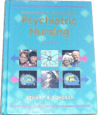 Principles and Practice of Psychiatric Nursing Five Edition