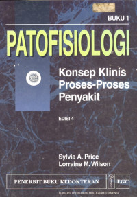 Patofisiologi Konsep Klinis Proses-Proses Penyakit Buku 1 Edisi 4