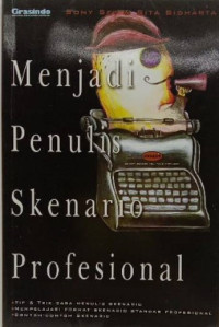 Menjadi Penulis Skenario Profesional