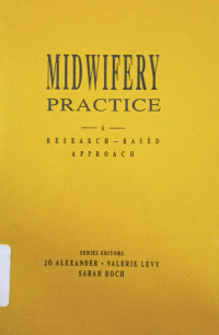 Midwifery Practice A Research - Based Approach