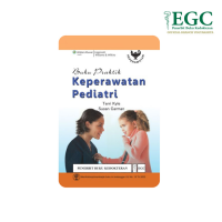 Buku Praktik Keperawatan Pediatri