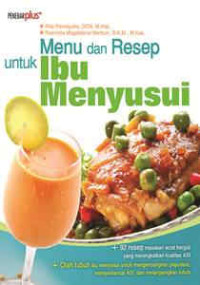 Menu dan resep untuk Ibu Menyusui