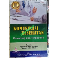 KOMUNIKASI KESEHATAN Konseling dan Terapeutik